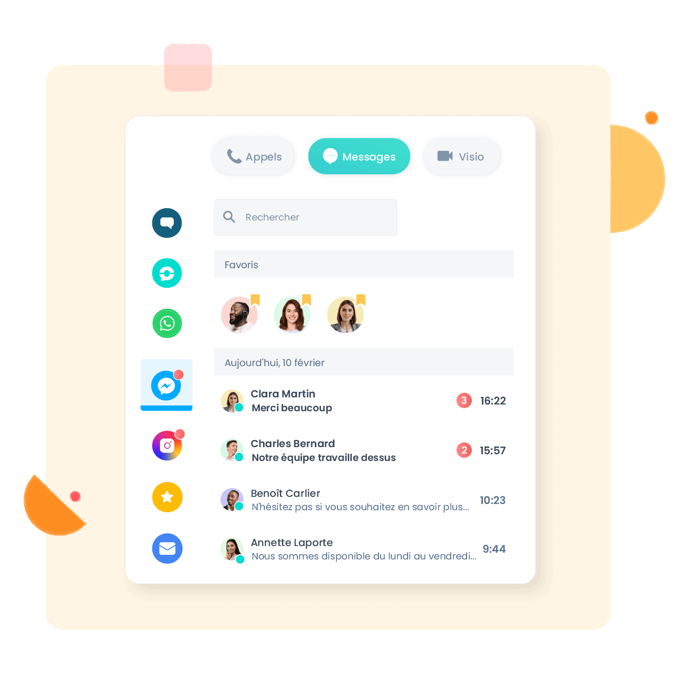 Centralisez toutes vos conversations
