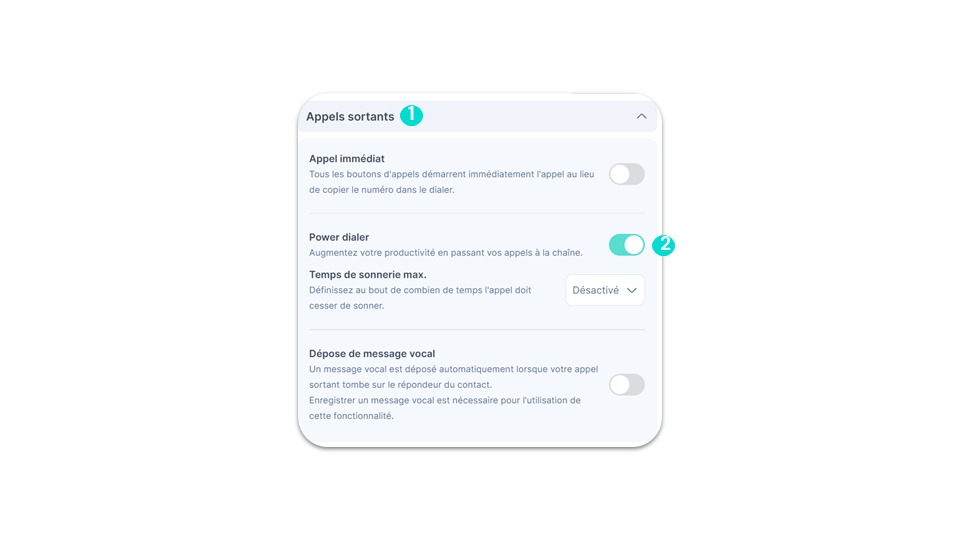 Activer votre Power Dialer
