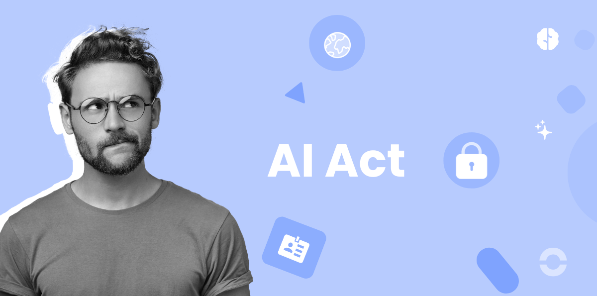 AI Act : Tout savoir sur la Loi Européenne sur l'Intelligence Artificielle
