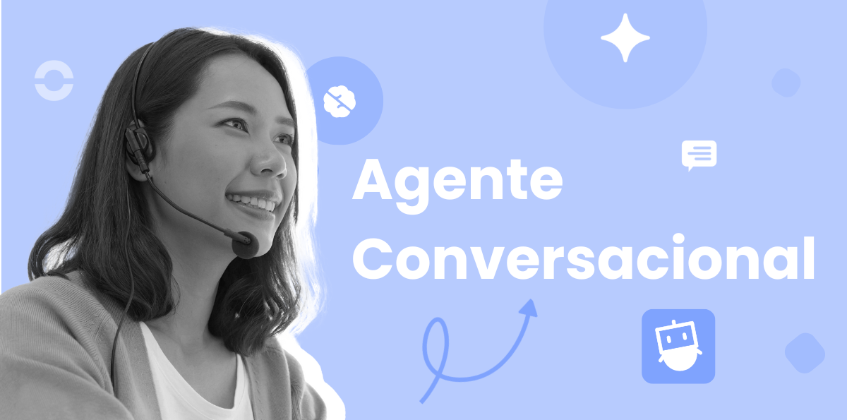 Agente Conversacional Vs. Chatbot: cuáles son las diferencias