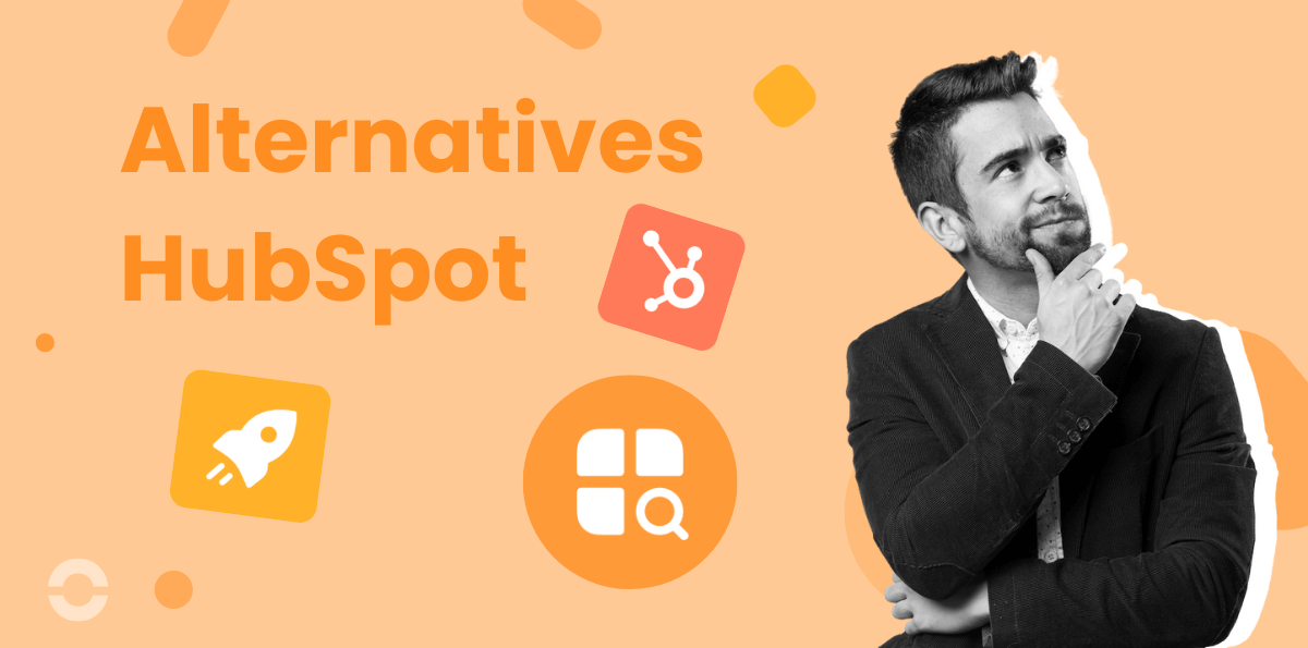 Les 10 Meilleures Alternatives à Hubspot [2025]