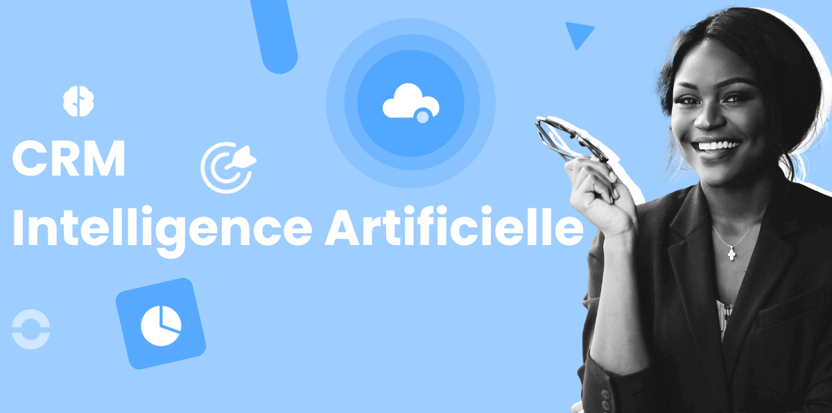 Les 10 meilleurs logiciels CRM basés sur l'IA en 2025
