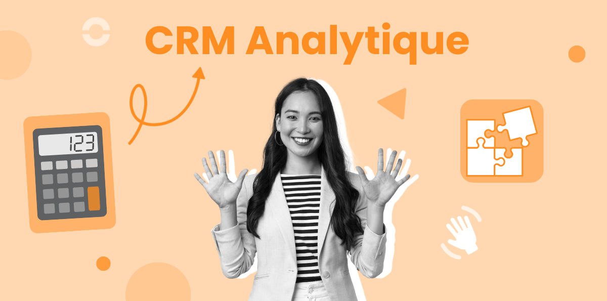 Qu'est-ce qu'un CRM analytique 