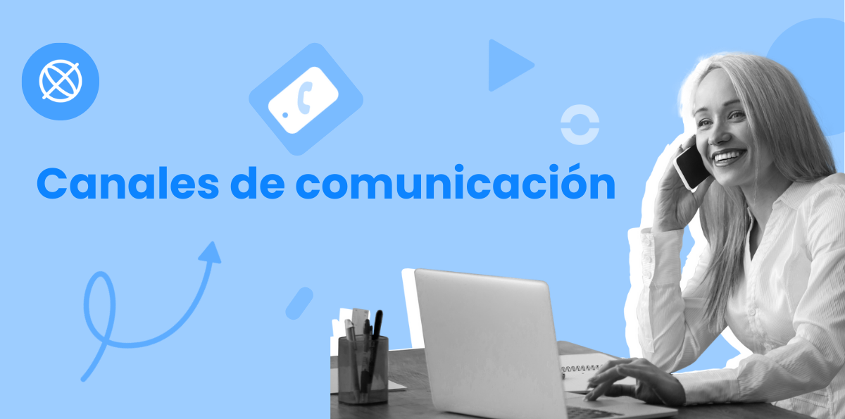 Canales de comunicación: qué son, tipos y ejemplos para empresas y equipos