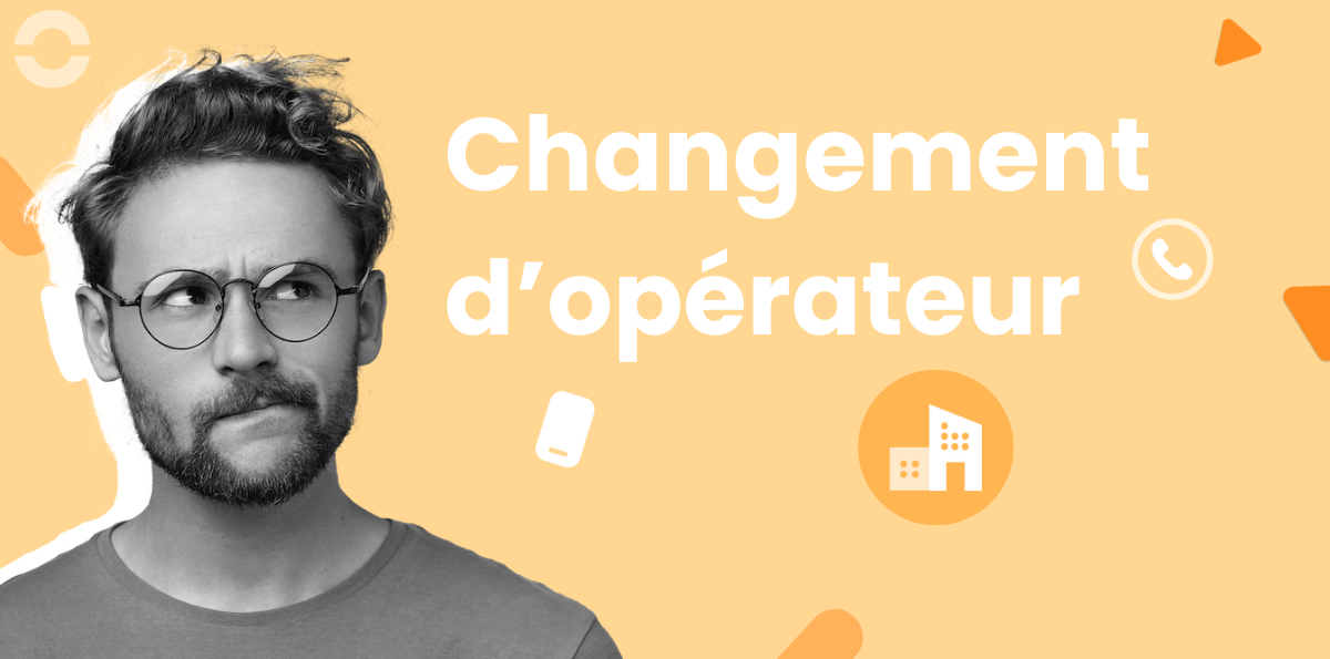 Changer d’opérateur téléphonique facilement : démarches, frais et conseils