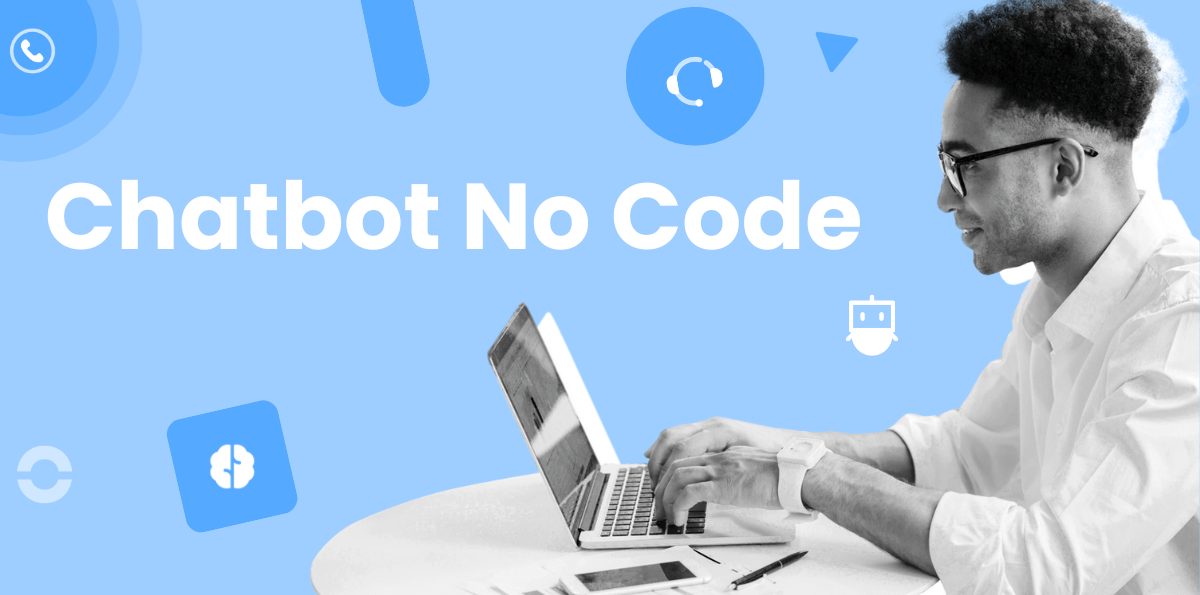 Les 7 meilleurs outils pour créer un chatbot no code