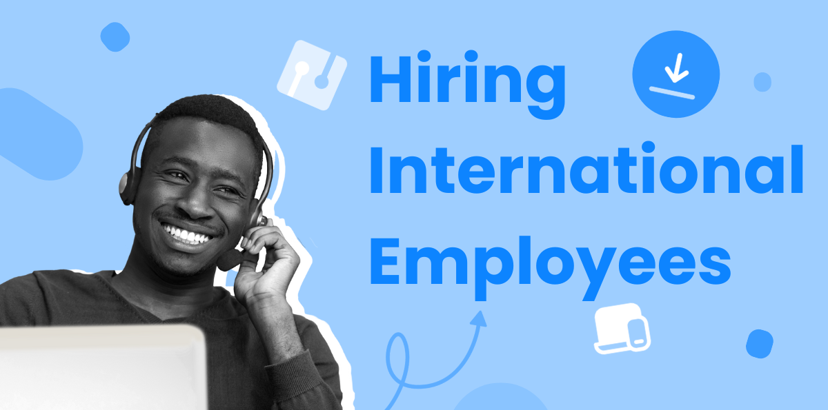 How to Hire International Employees