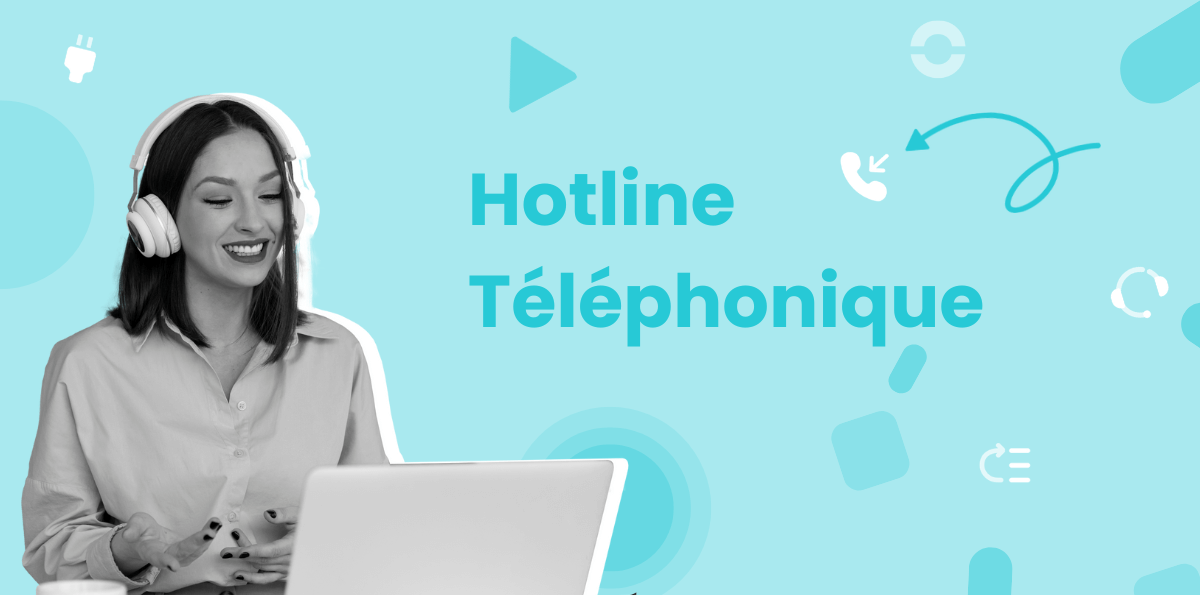 Hotline téléphonique : création et gestion d'un outil indispensable du succès client