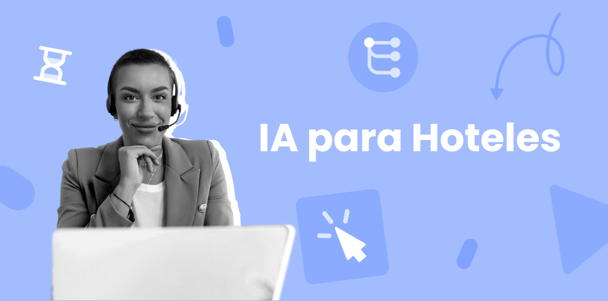 Cómo Aplicar el Uso de la Inteligencia Artificial en Hoteles
