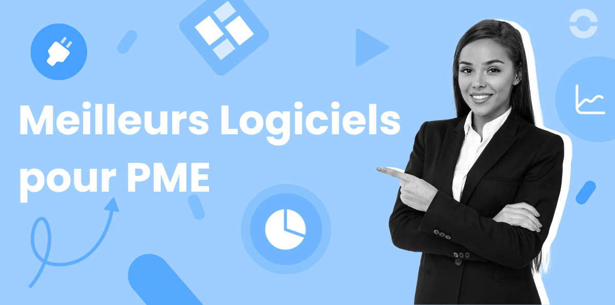 Quels sont les meilleurs logiciels pour PME ?