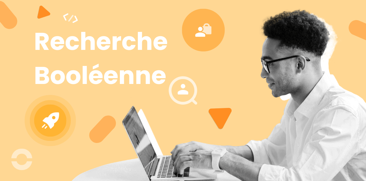 Qu'est-ce que le recrutement booléen ?