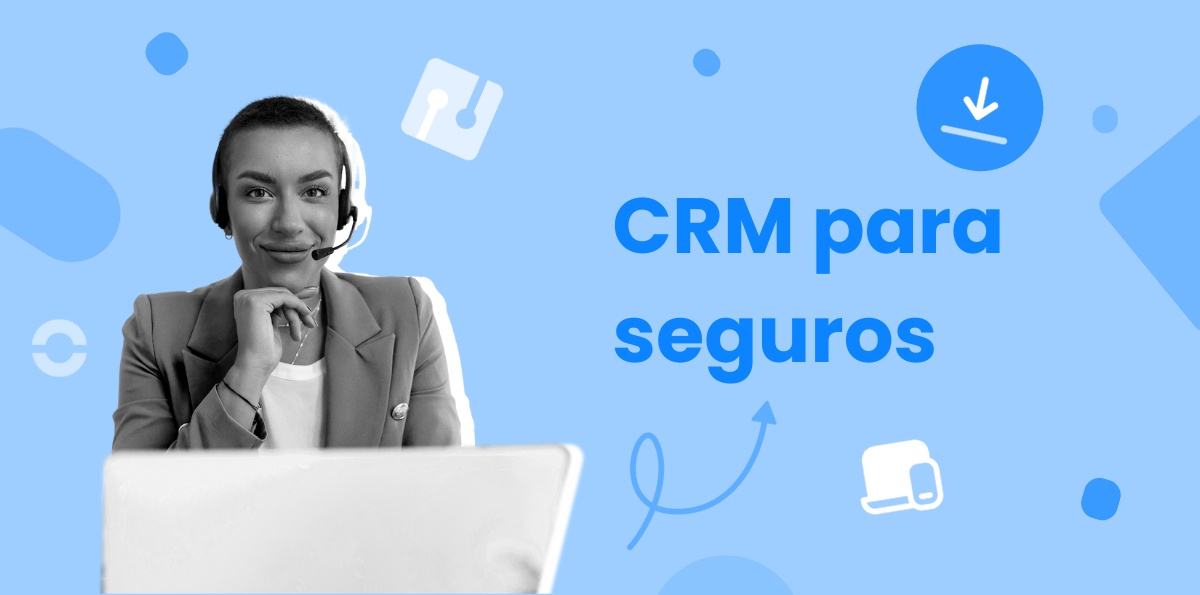 Mejores CRM para corredores de seguros