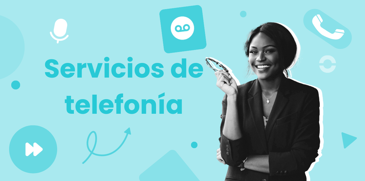 Mejores Servicios de Telefonía para Empresas
