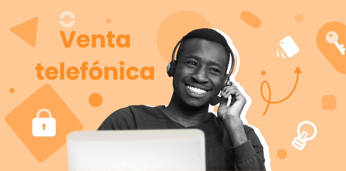 Qué Es Venta Telefónica: Preparación, Método y Ejemplos