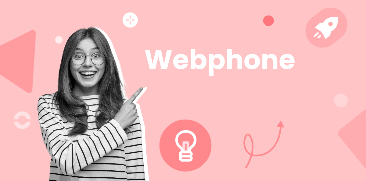 What is a Webphone?
