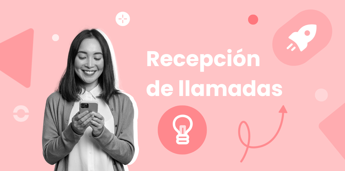 Recepción de Llamadas en la Atención Telefónica