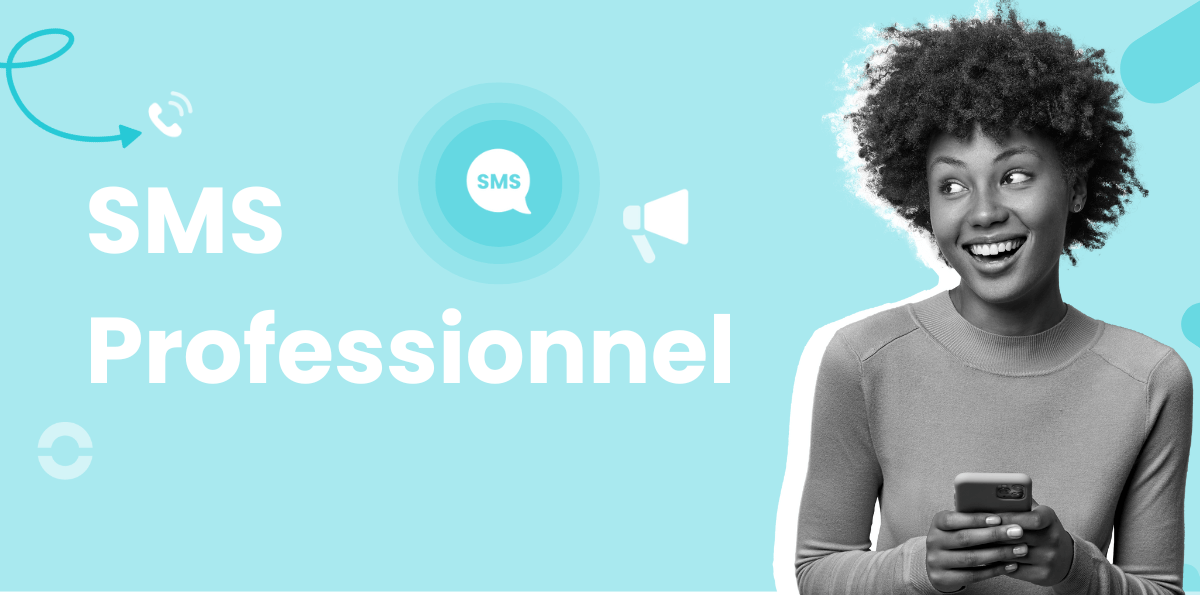SMS Professionnels : Exemples et Meilleures Pratiques