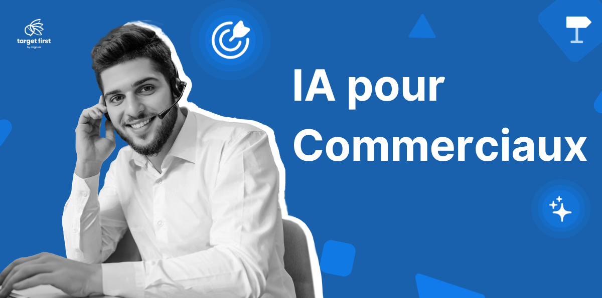 Target%20First%20-%20IA%20pour%20commerciaux-tf