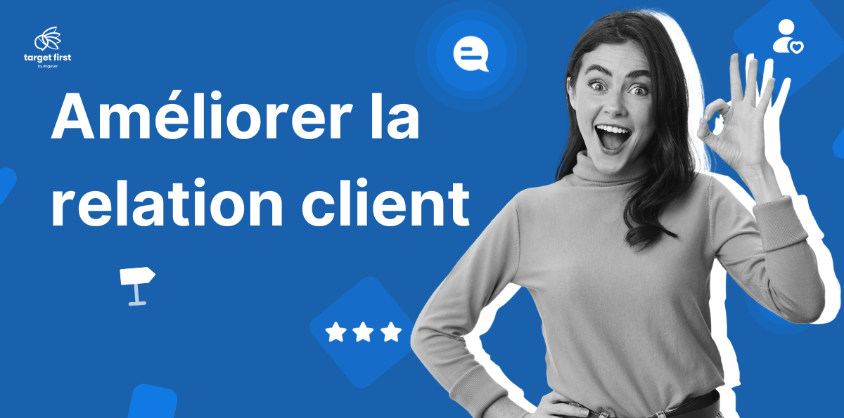 Target%20First%20-%20améliorer%20relation%20client-tf