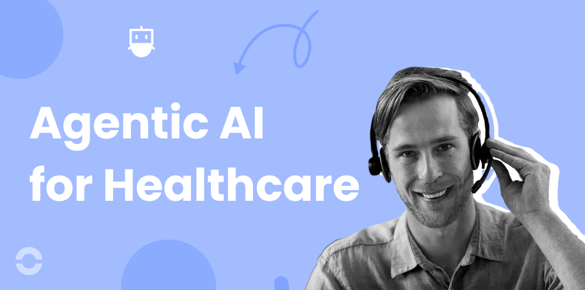 How Agentic AI in Healthcare is Transforming Patient Care in 2026