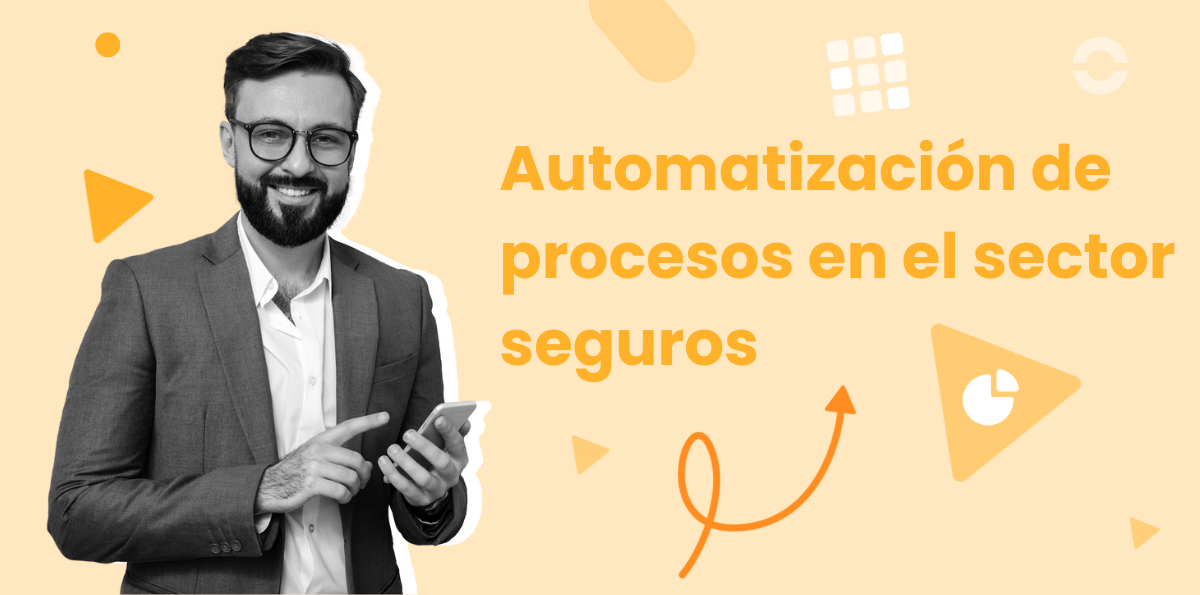 automatización%20de%20procesos%20en%20el%20sector%20seguros-abea4