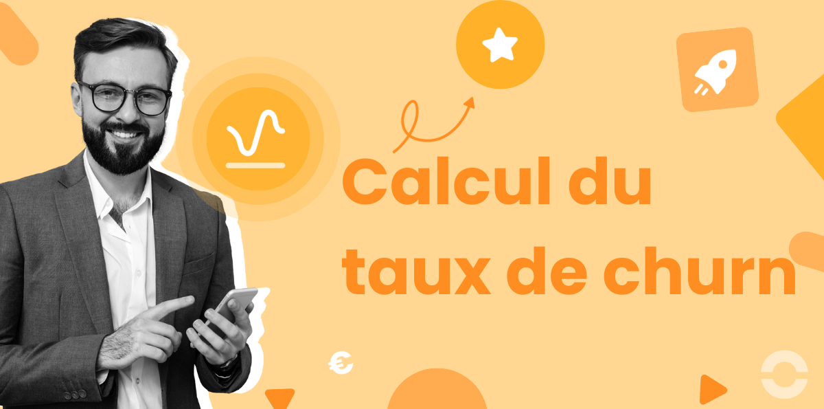 Comment calculer le taux de churn (taux d'attrition) et le réduire ?