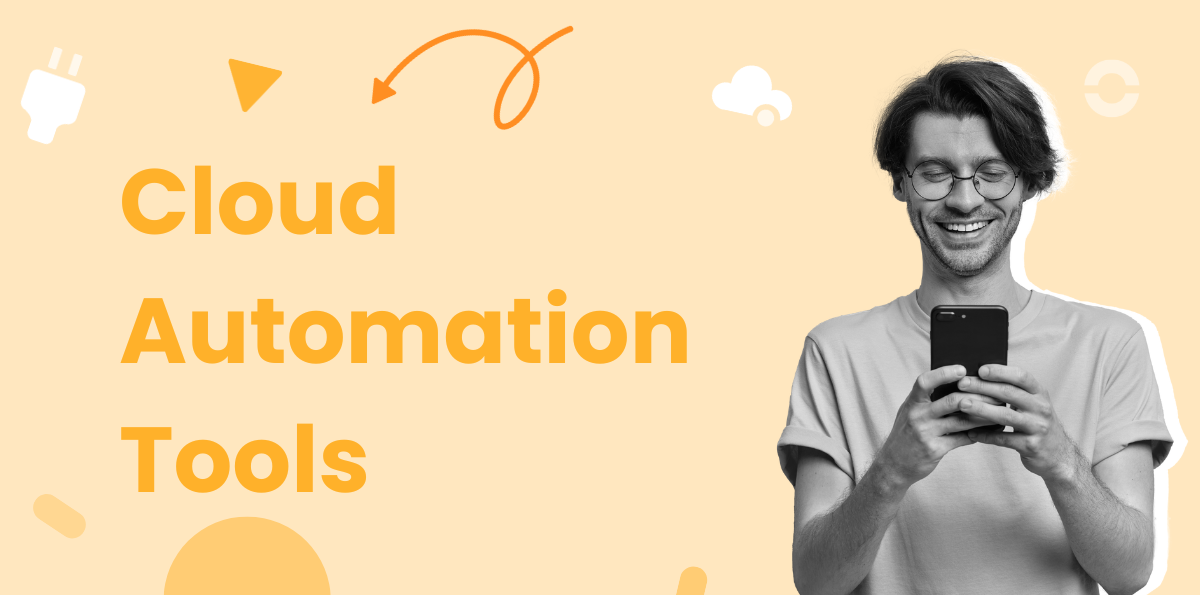 10 Best Cloud Automation Tools With Minimal Human Intervention in 2026