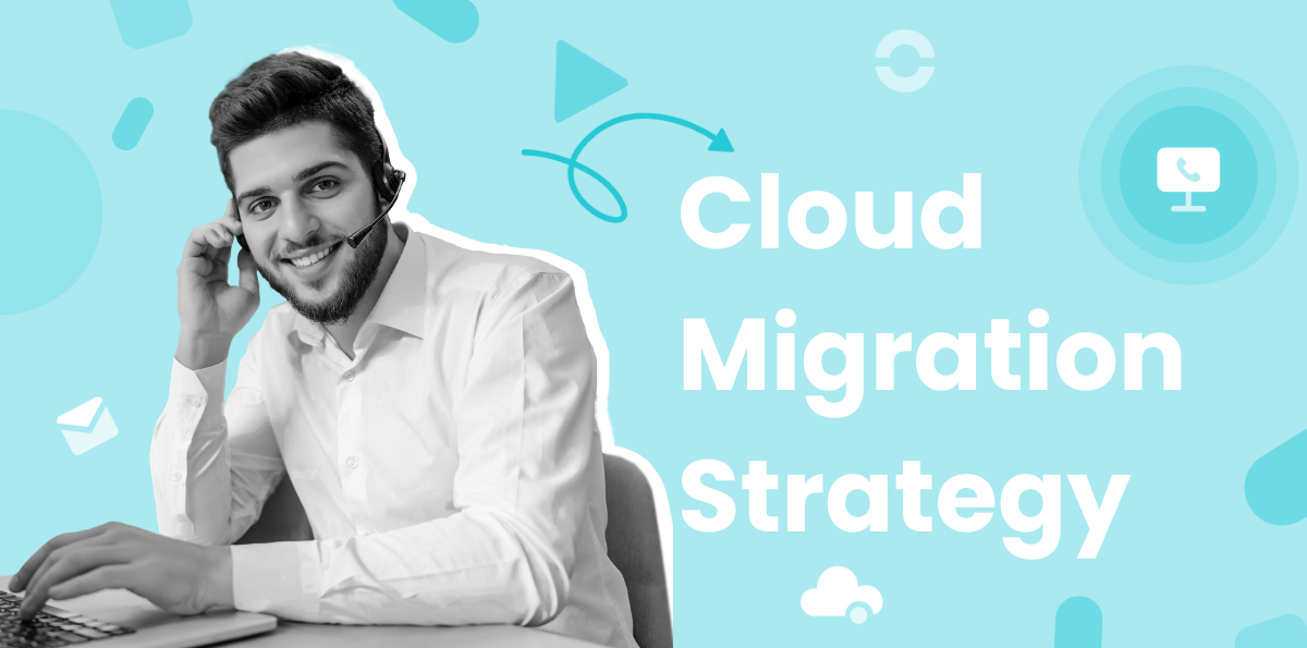 What Is a Cloud Migration Strategy?