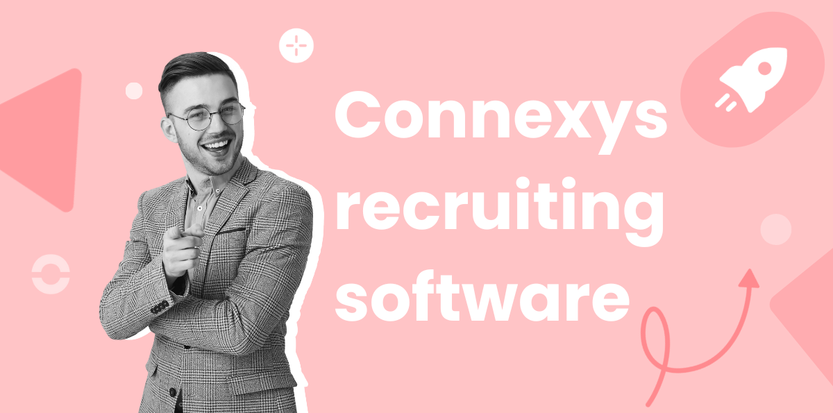 What is Connexys by Bullhorn Recruiting Software?