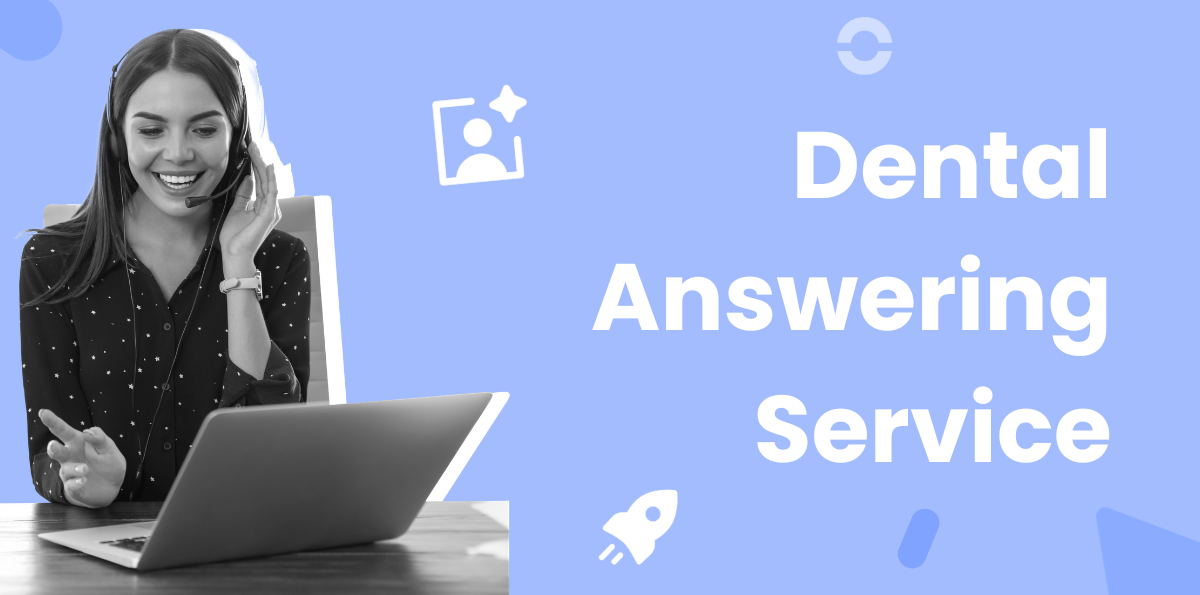Dental Answering Service