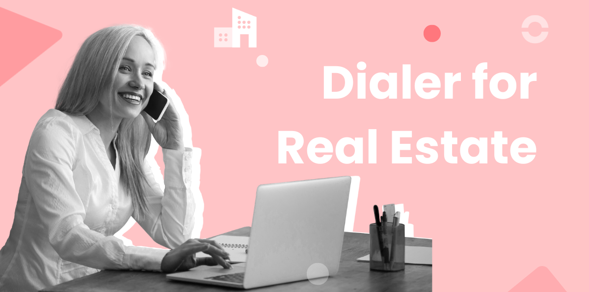 15 Best Dialers for Real Estate Firms in 2026