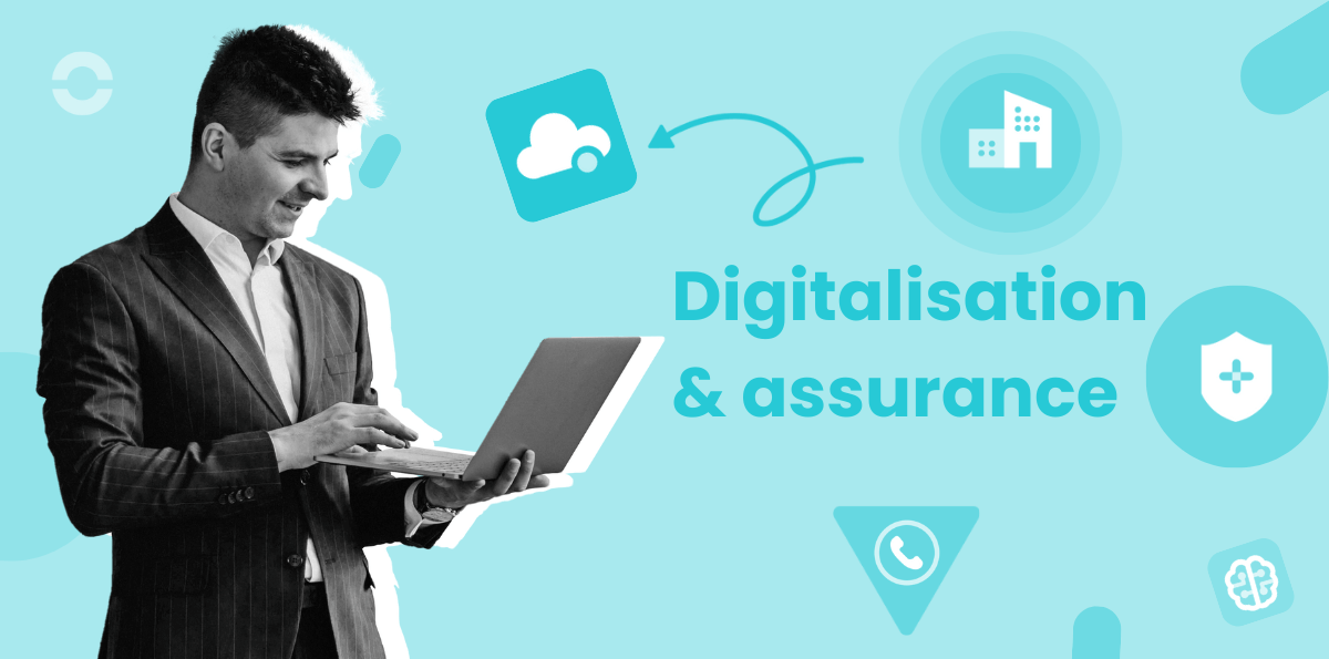 Transformation digitale et assurance : quels sont les défis à relever ?