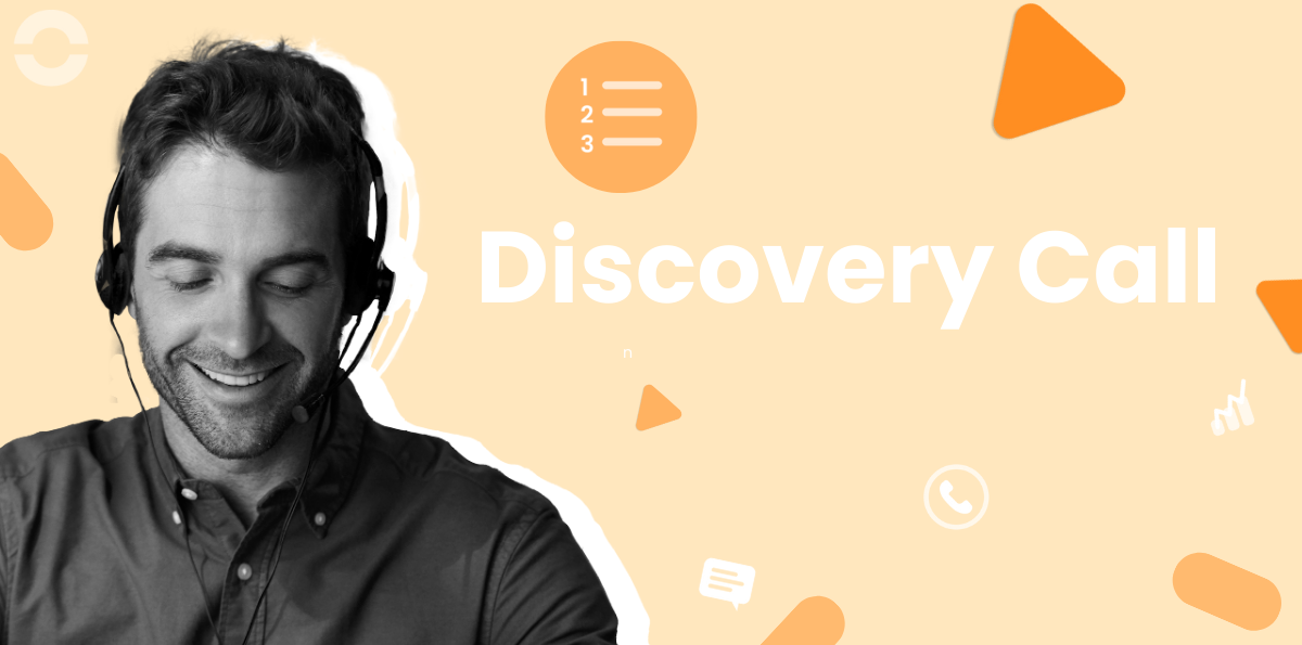 Successful Discovery Calls: Strategies, Tips and Examples
