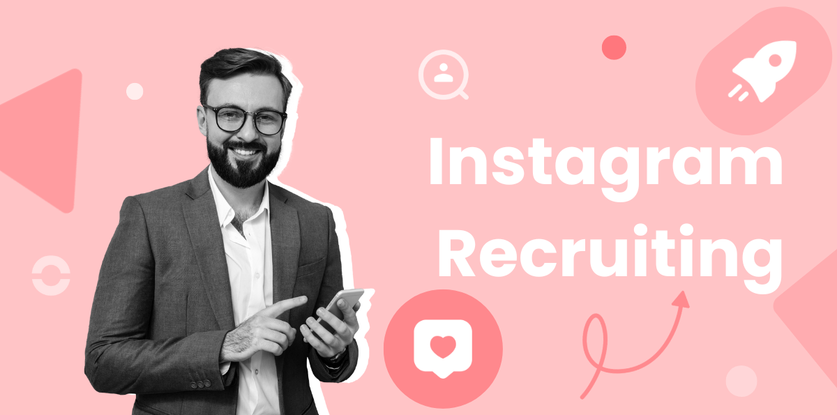 Guide to Use Instagram for Recruiting