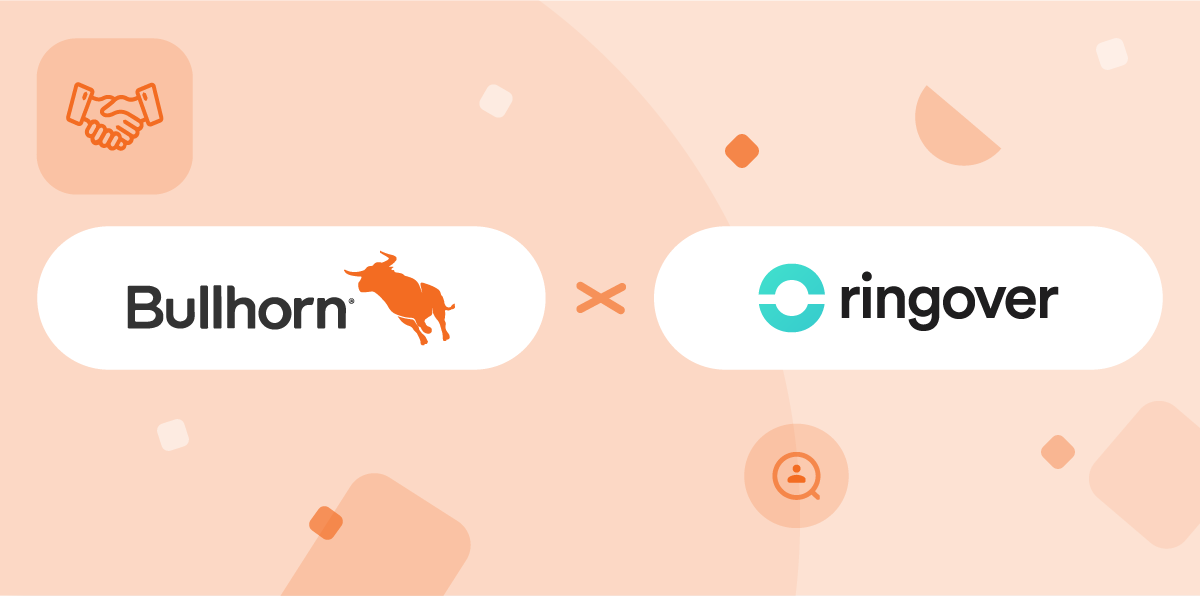 With New Integration, Bullhorn and Ringover Advance Business Communication and Staffing Operations