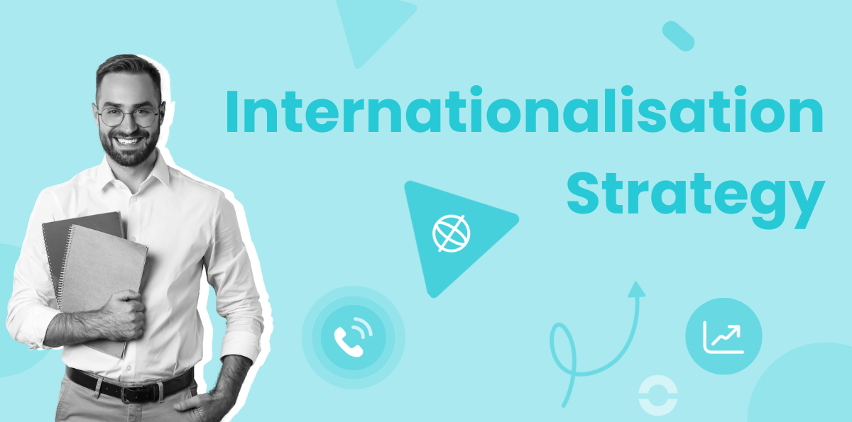 Internationalisation Strategy: All You Need to Know | Ringover