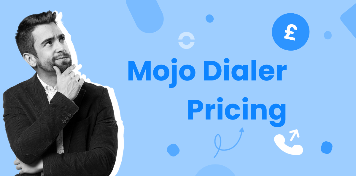 Mojo Dialer Pricing Explained: Costs, Features, and Plans