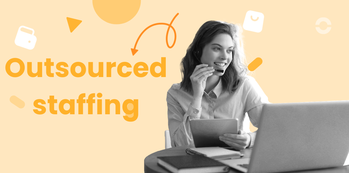 Outsourced Staffing vs. In-House Staffing