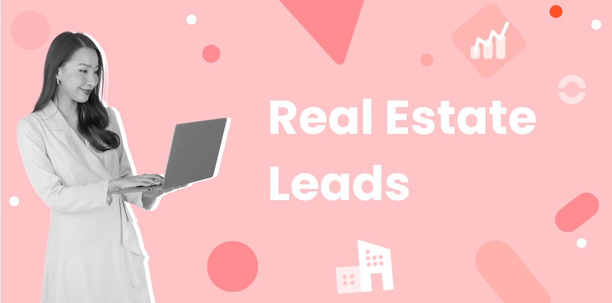10 Proven Strategies to Generate Real Estate Leads