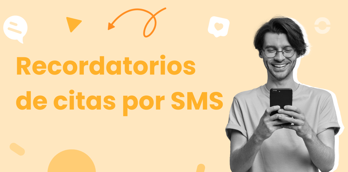 Recordatorio de citas por SMS para reducir las ausencias y ahorrar tiempo