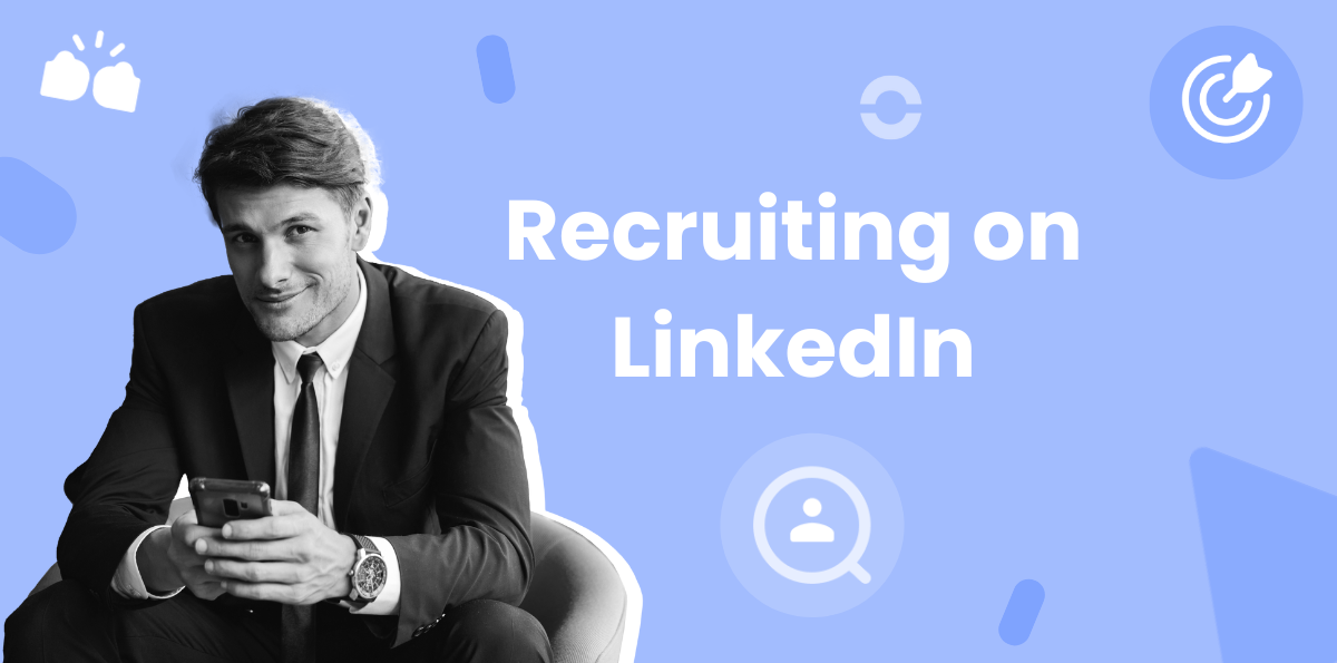 Recruiting on LinkedIn: Proven Strategies to Find and Hire Top Talent in 2026