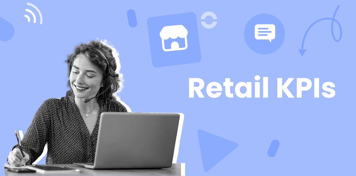 The 11 Best Retail KPIs to Monitor in 2025