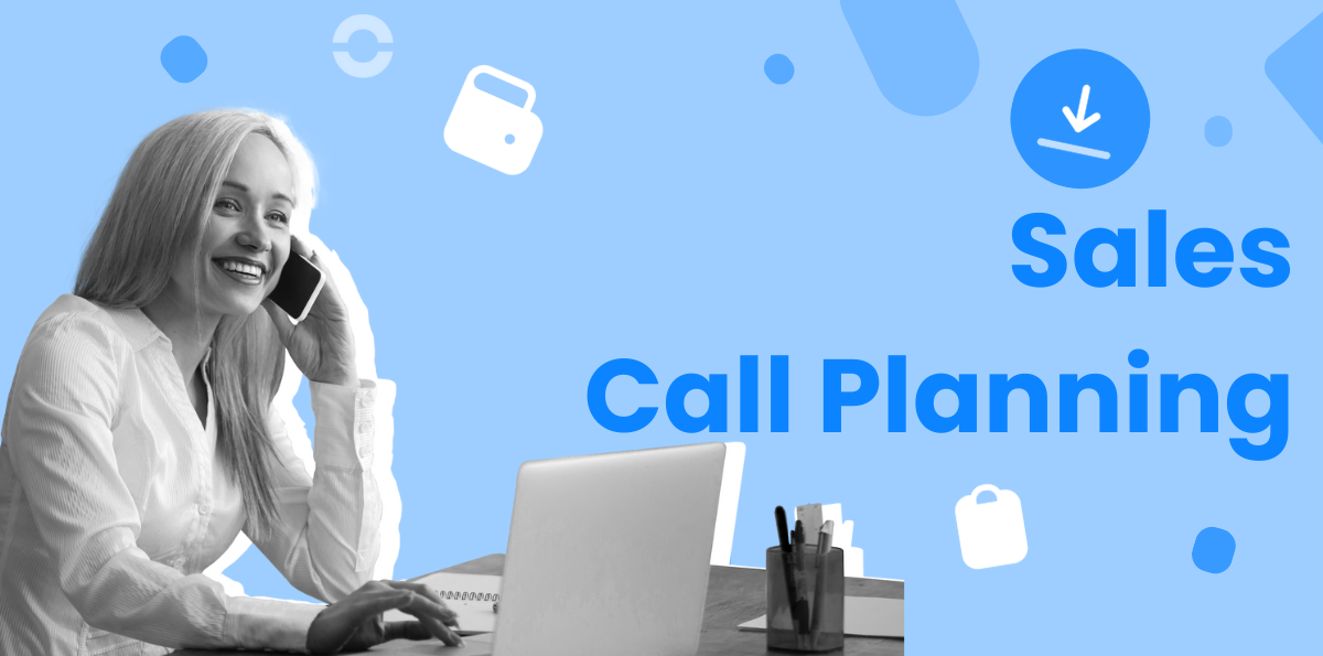 Sales Call Planning Guide