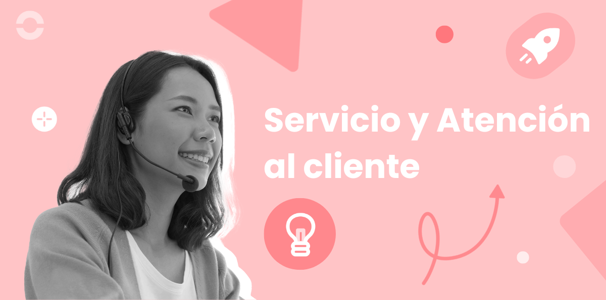 Atención al Cliente Vs. Servicio al Cliente: Las diferencias