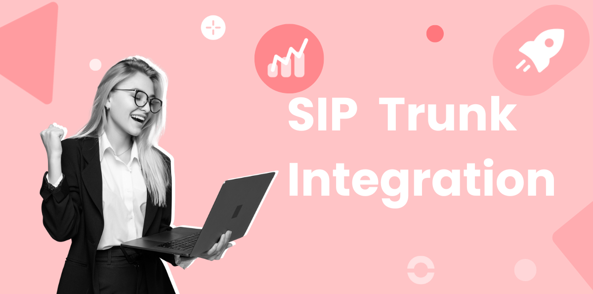 What Is a SIP Trunk Integration?