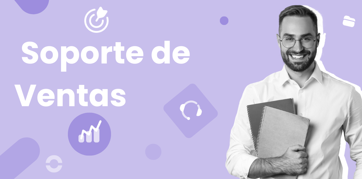 Guía Completa sobre el Soporte de Ventas y su Impacto en el Éxito del Equipo Comercial