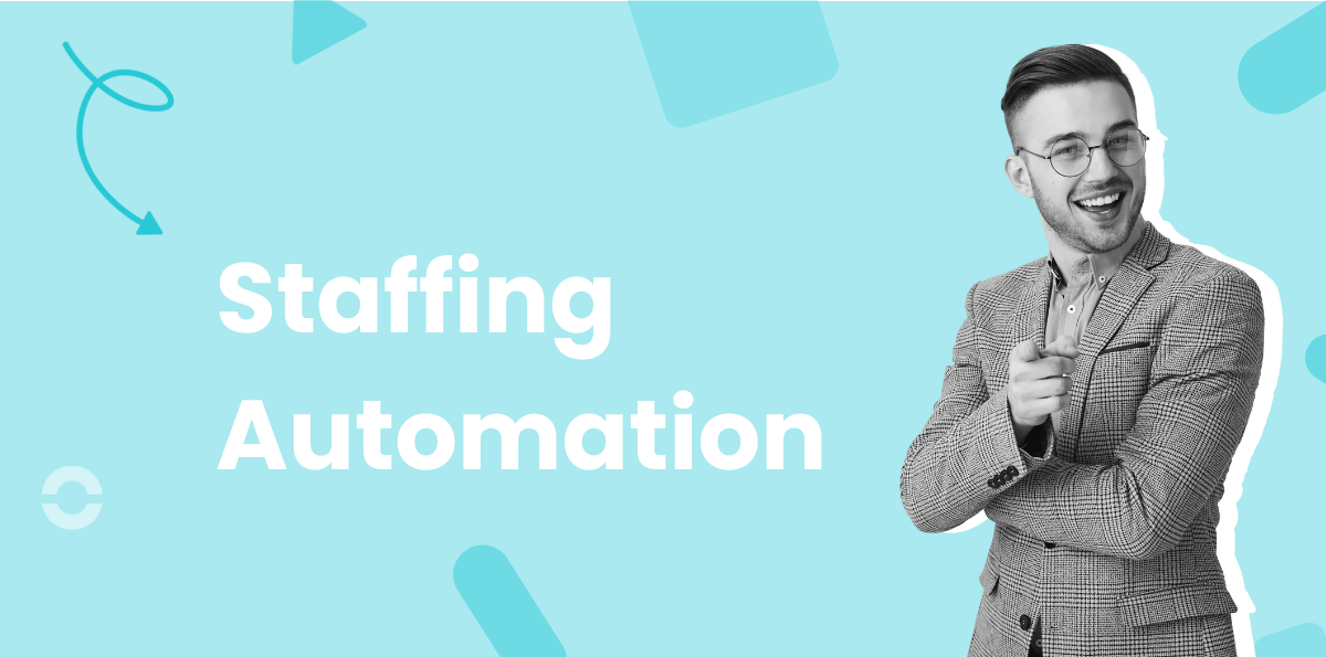 Top Staffing Automation Tools for Faster & Smarter Hiring