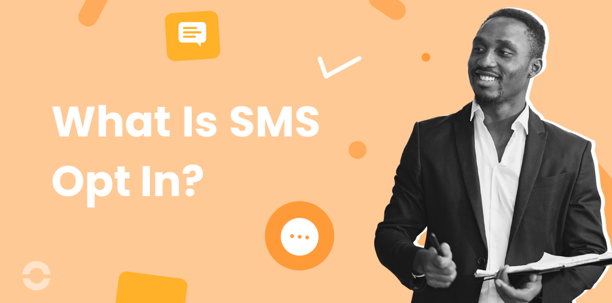 What Is SMS Opt-In? Complete Guide to Compliance and Best Practices (2026)