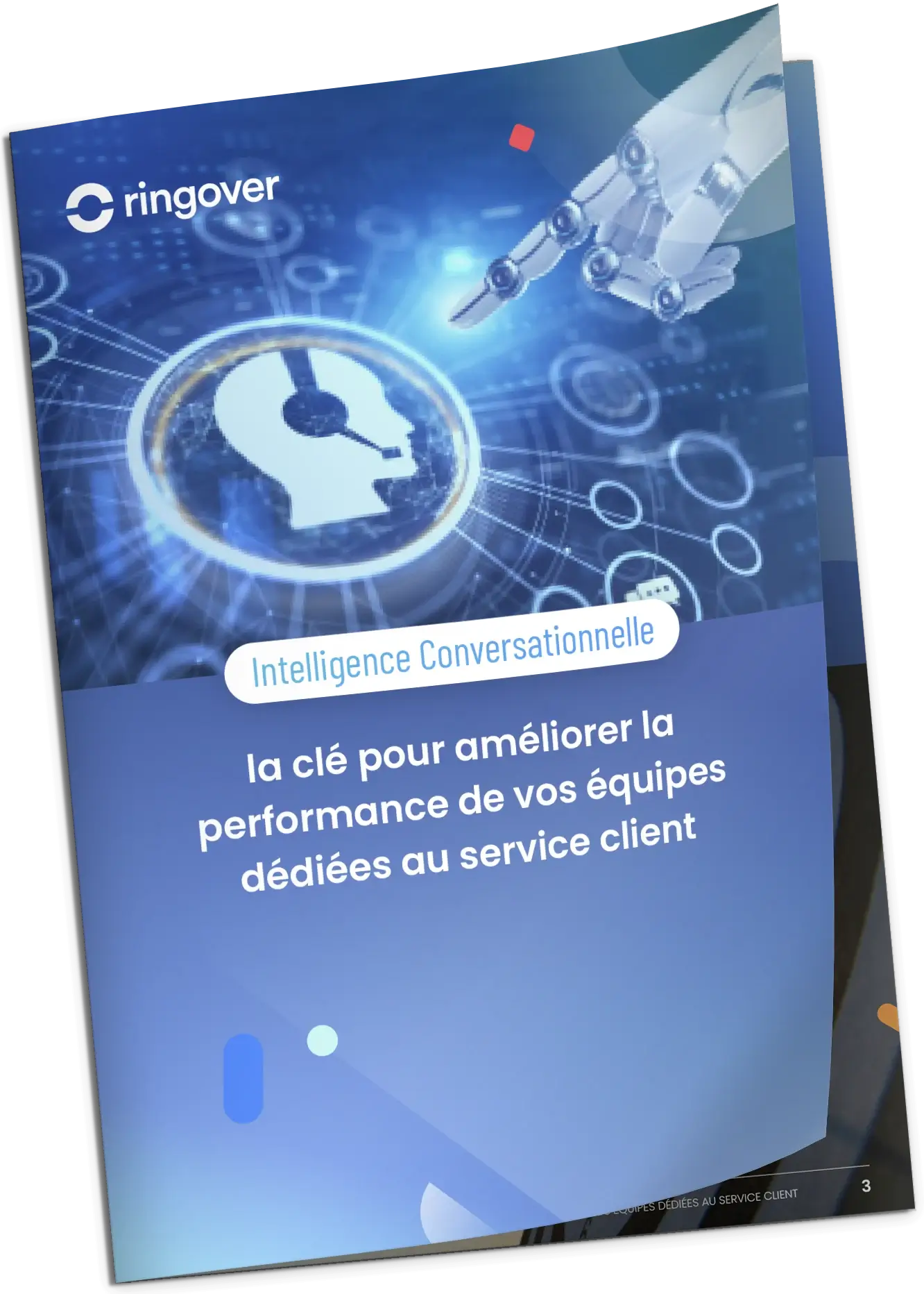 Satisfaire et fidéliser : Guide Pratique de l’Intelligence Conversationnelle pour le Service Client