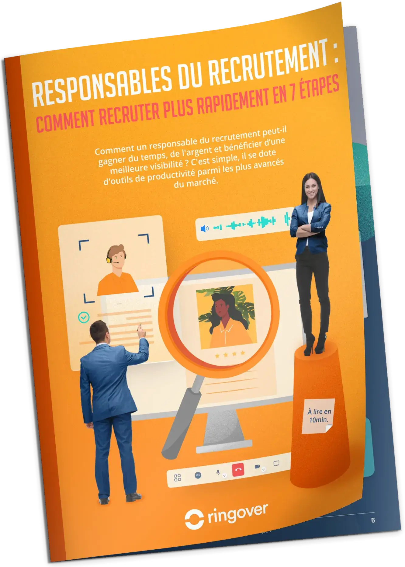 Responsables du recrutement : Comment recruter facilement en 7 étapes ?